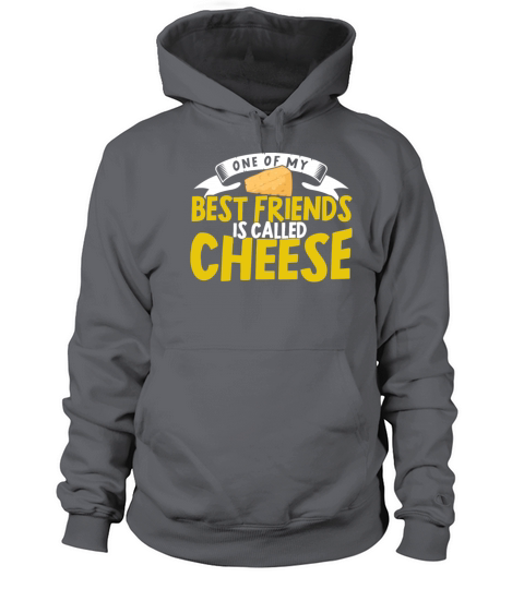 One Of My Best Friends Is Called Cheese Women's Hoodie