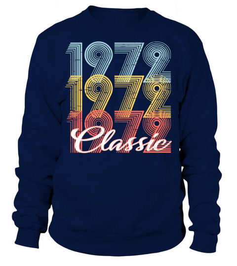Classic Vintage 49th birthday Shirt Born In 1972 Men's Sweatshirt
