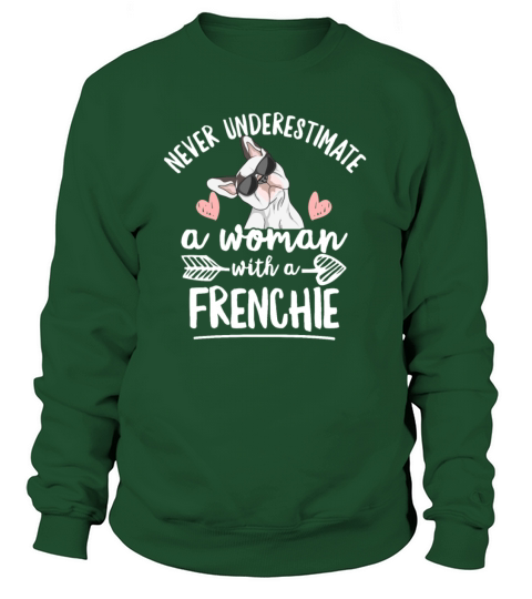 French Bulldog Quote for your Frenchie Wife Women's Sweatshirt