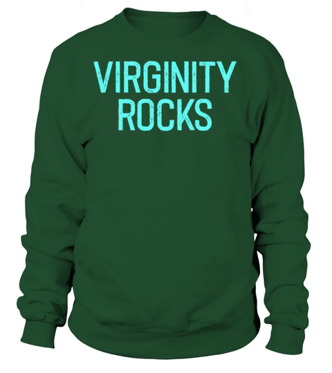 virginity rocks shirt Women's Sweatshirt