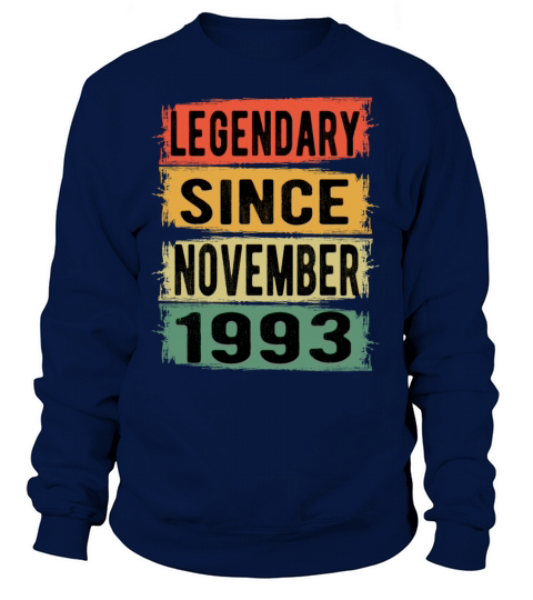 Birthday Gift November 1993 Women's Sweatshirt