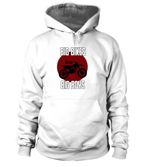 Big Bikes Are For Big Boys Motobike Biker Motor Women's Hoodie