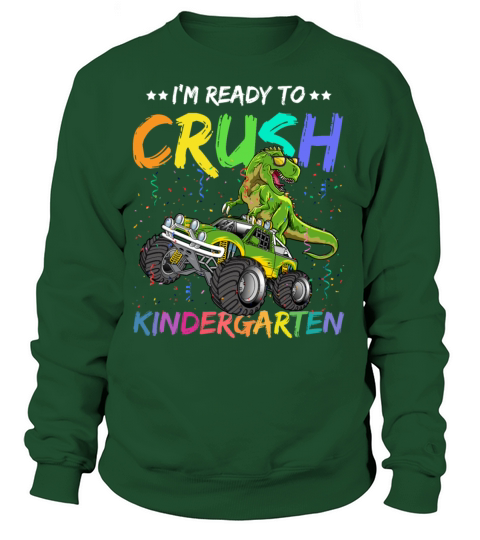 I m Ready To Crush kindergarten dinosur T Rex Women's Sweatshirt
