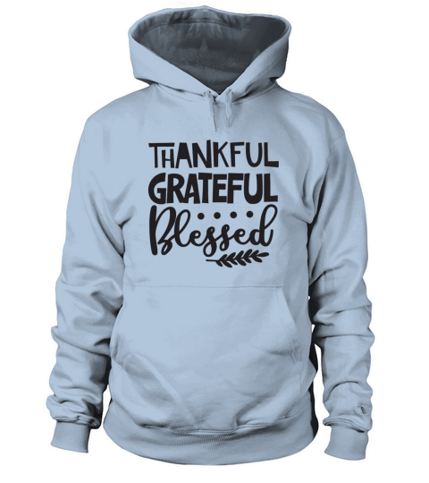 Thankful Grateful Blessed Women's Hoodie