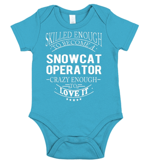 SNOWCAT OPERATOR Skill Enough Short Sleeve Baby One-Piece