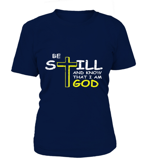 Be Still And Know That I Am God Christian And Disc Women's T-Shirt
