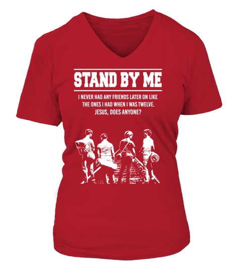 stand by me Tshirt V-neck T-Shirt Woman