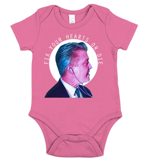 Fix Your Hearts or Die Shirt Short Sleeve Baby One-Piece