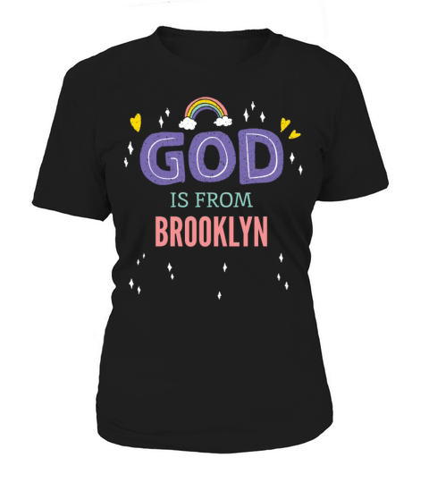 God is From Brooklyn Women's T-Shirt