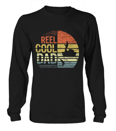 Mens Reel Cool Dad Fisherman Daddy Fathers Day Women's Long Sleeve