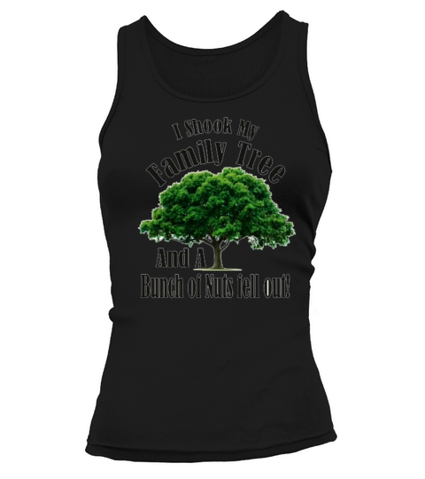 I Shook my Family Tree Nutters Women's Tank Top