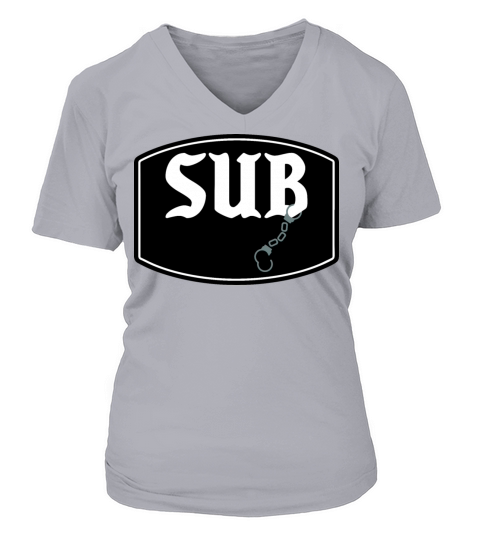 SUB BDSM Handcuff Fetish SM Submissive Slave Women's V-Neck T-shirt