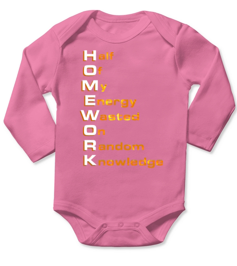 HOMEWORK SHIRT FUNNY GRAPHIC TEE FOR TEENS TO WEAR AT SCHOOL Long Sleeve Baby One-Piece