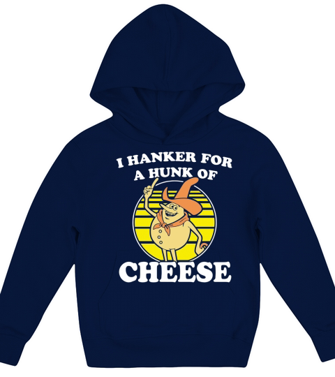Time For Timer I hanker for a hunk of cheese Kids Hoodie