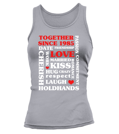 1985 Together Since 35 th Anniversary Gift Women's Tank Top