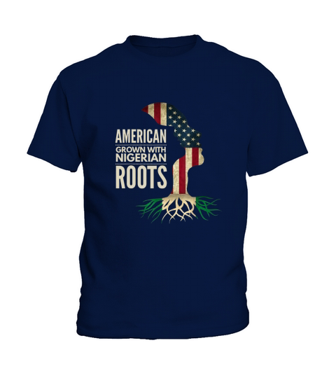 American Grown with Nigerian Roots, Nigeria Flag Kids T-Shirt