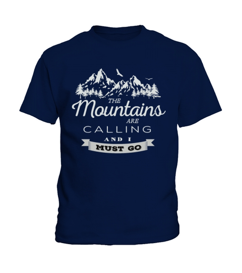Mountains calling Kids T-Shirt
