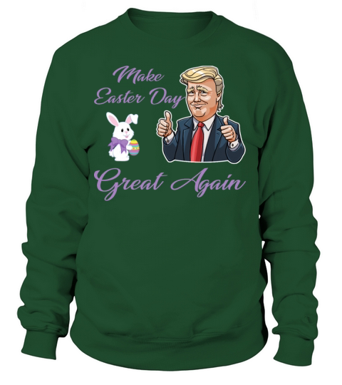 Make Easter Day great again Women's Sweatshirt