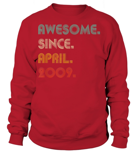Awesome Since April 2009 12th Birthday 12 Ye 640 Women's Sweatshirt
