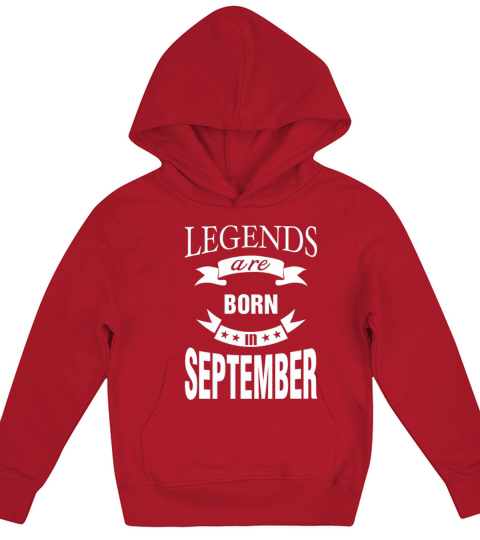 Legends are born in September Kids Hoodie