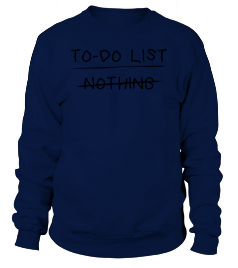 To-do List - Nothing Women's Sweatshirt