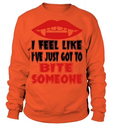 HALLOWEEN VAMPIRE COSTUME FEEL LIKE I VE JUST GOT Men's Sweatshirt