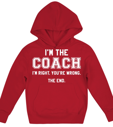 Im The Coach Kids Hoodie