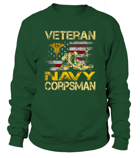 Proud Veteran Navy Corpsman Flag Vintage 4th of July Sweatshirt Unisex