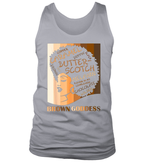 Brown Goddess Melanin Cute Womens Afro Black Is Beautiful Tank Top Unisex