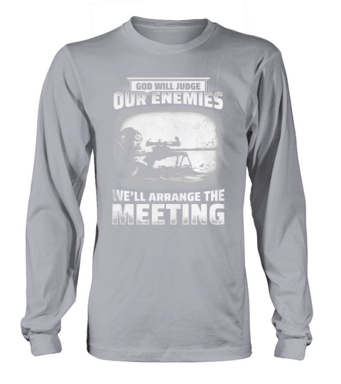 GOD WILL JUDGE OUR ENEMIES Long sleeved Unisex