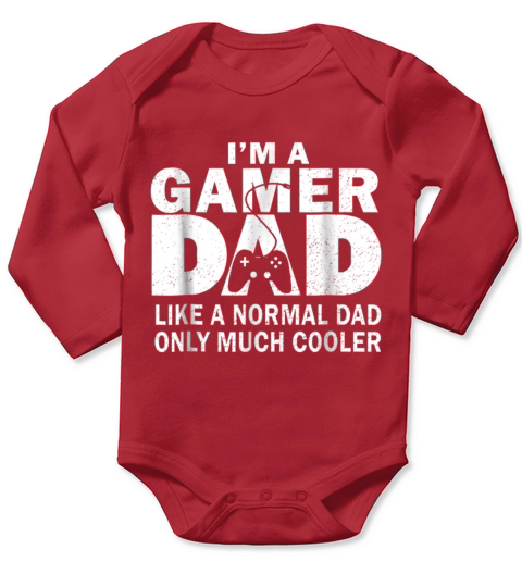 I M Gamer Dad Like A Normal Dad Only Much Cooler Long Sleeve Baby One-Piece
