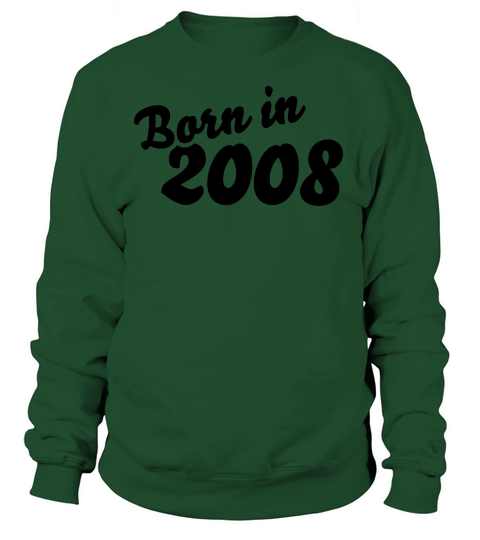 Born in 2008 Women's Sweatshirt