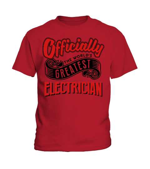officially the Worlds greatest electrici Kids T-Shirt