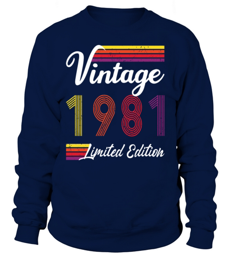 40th Birthday Vintage 1981 Limited Edition Women's Sweatshirt