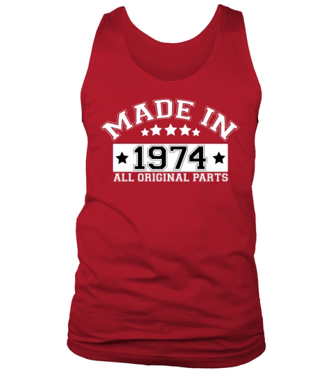 MADE IN 1974 ALL ORIGINAL PARTS Men's Tank Top