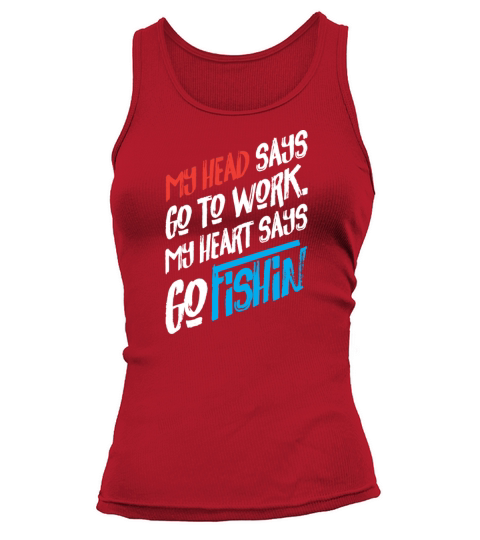 My Heart Says Fishing Loving Geek Picnic Angling Women's Tank Top