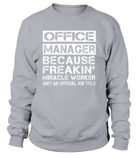 OFFICE MANAGER Women's Sweatshirt