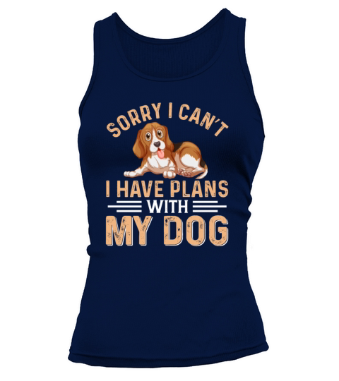 SORRY I CANT I HAVE PLANS WITH MY DOG Essential Women's Tank Top