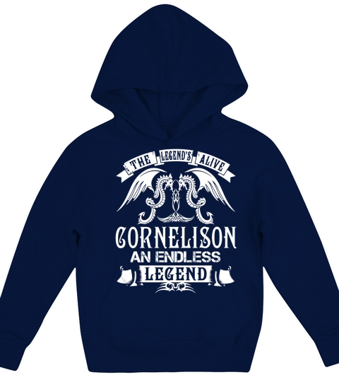 CORNELISON Shirts - The Legend is Alive CORNELISON An Endless Legend Name Shirts Kids Hoodie
