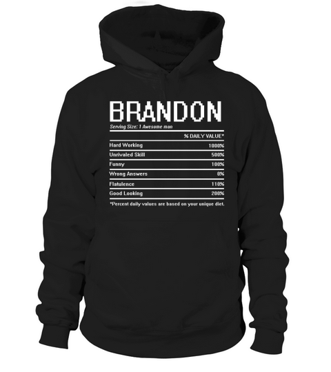 Brandon Name Nutrition Funny Birthday Hoodie Unisex