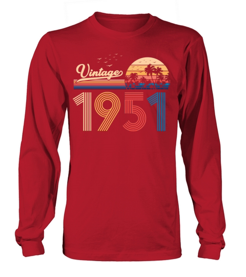 Vintage 1951 70th Birthday Est 1951 Women's Long Sleeve