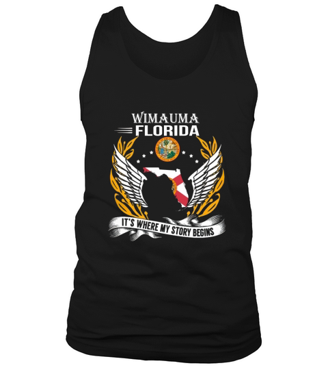 Wimauma Florida  Its where my story begins Tank Top Unisex