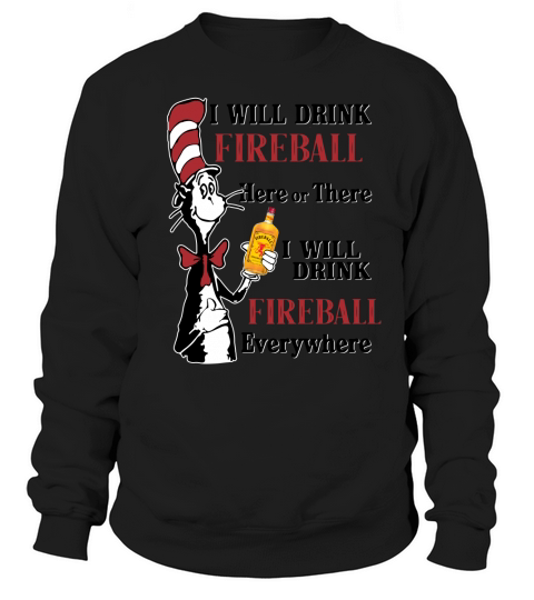 Dr Seuss I will drink Fireball Whiskey here or there - Baby Onesie Sweatshirt Unisex