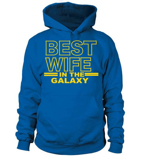 Best Wife In The Galaxy Women's Hoodie