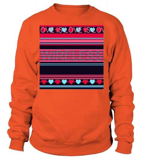 Love Is Wireless Women's Sweatshirt