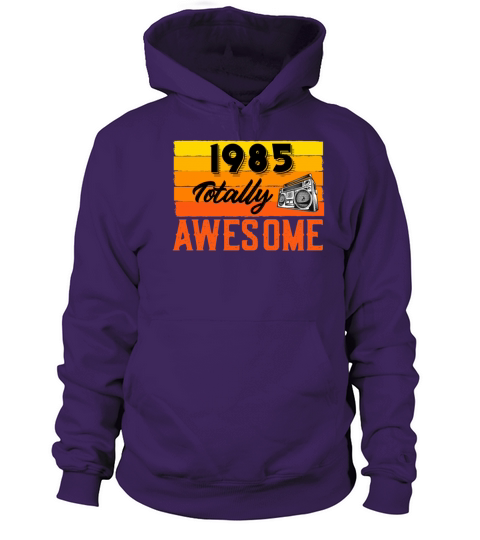 1985 Totally Awesome Birthday Surprise Birthday Women's Hoodie