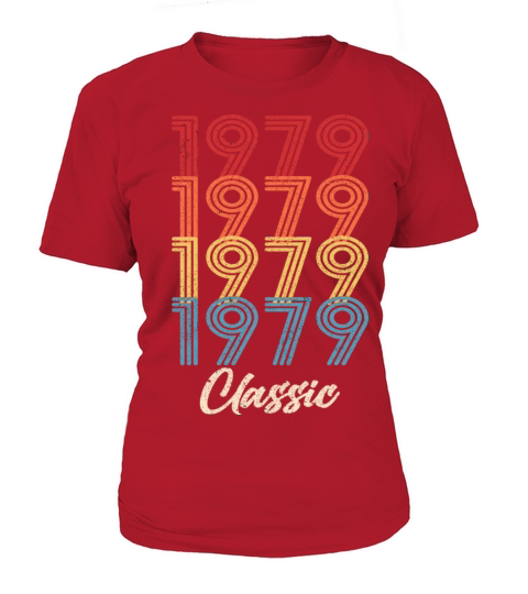 1979 Classic Vintage 1979 Gift Men Women Born Made Women's T-Shirt