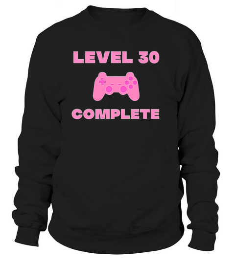 30th birthday gaming gamer gift videogame Women's Sweatshirt