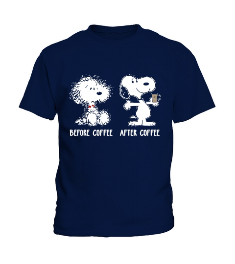 Snoopy Before Coffee After Coffee shirt, hoodie, sweater, longsleeve t-shirt Kids T-Shirt