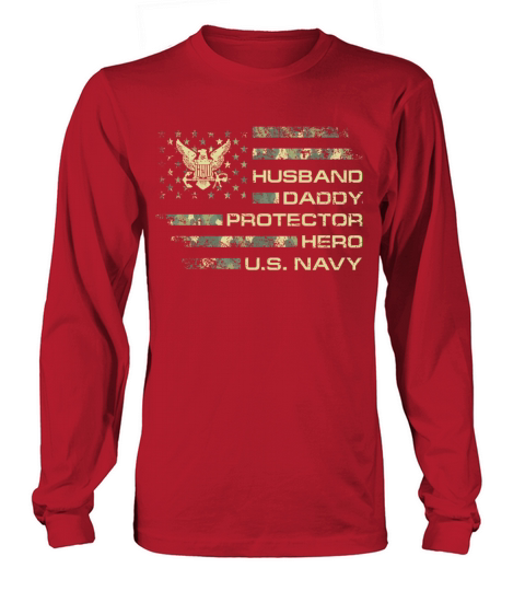 Husband Daddy Protector Hero US Navy Veteran USA C Men's Long Sleeve